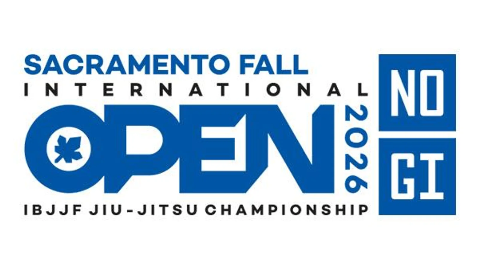 Sacramento Fall International Open IBJJF Jiu-Jitsu No-Gi Championship 2026